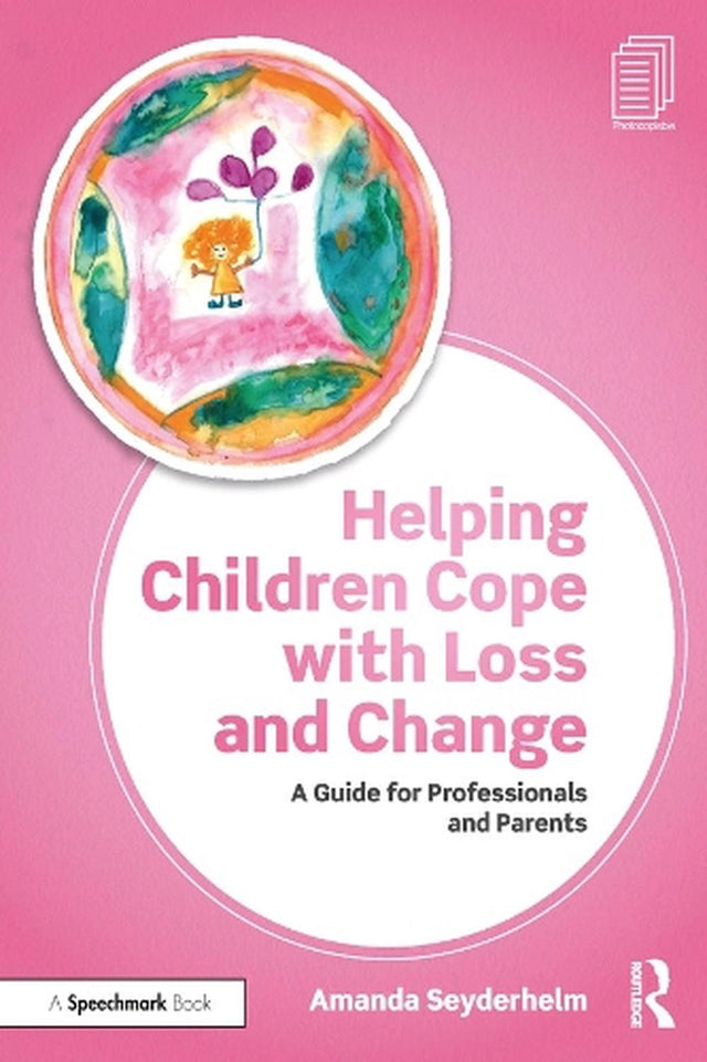 Helping Children Cope with Loss and Change