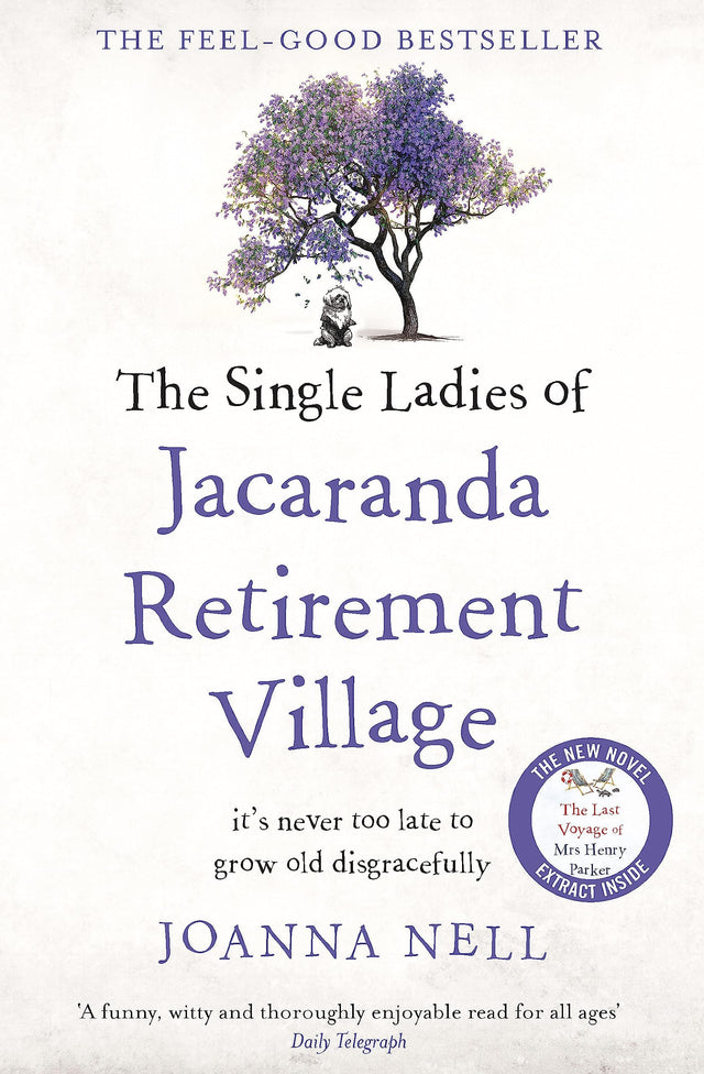 The Single Ladies of Jacaranda Retirement Village