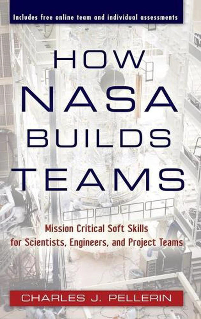 How NASA Builds Teams