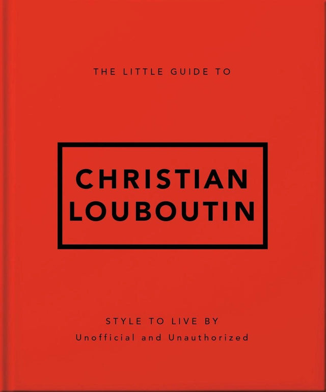 The Little Guide to Christian Louboutin