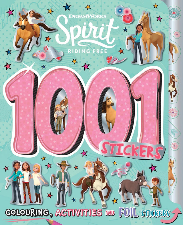 Spirit Riding Free: 1001 Stickers (DreamWorks)