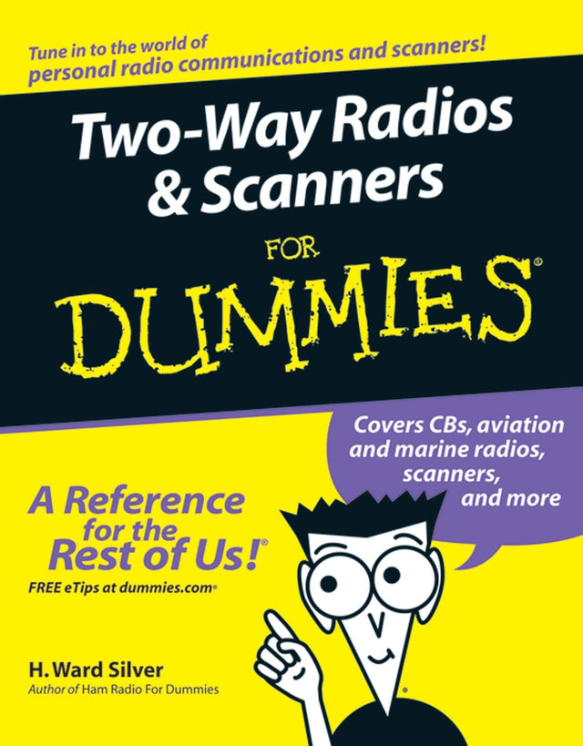 Two-Way Radios and Scanners For Dummies