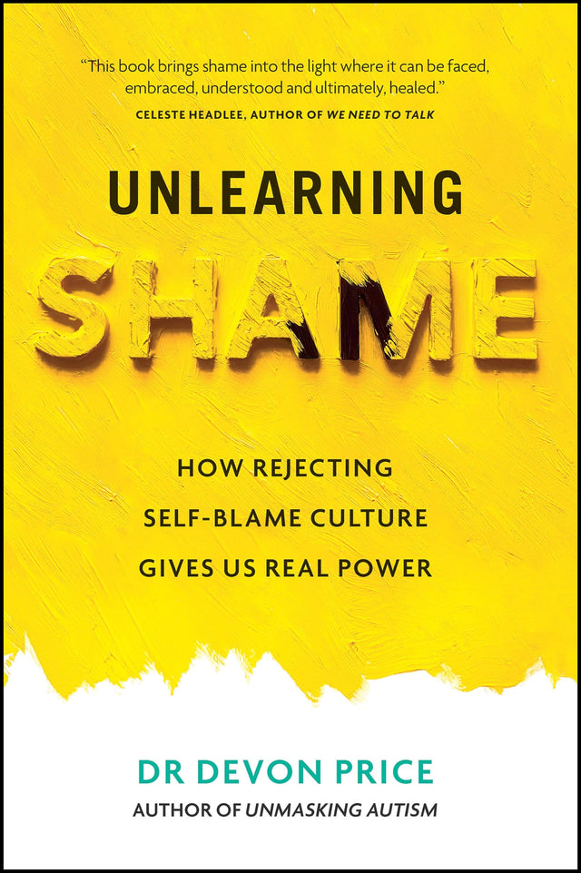 Unlearning Shame