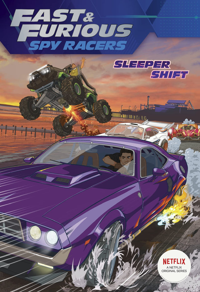 Fast & Furious Spy Racers: Sleeper Shift