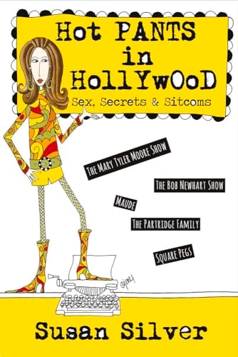Hot Pants in Hollywood