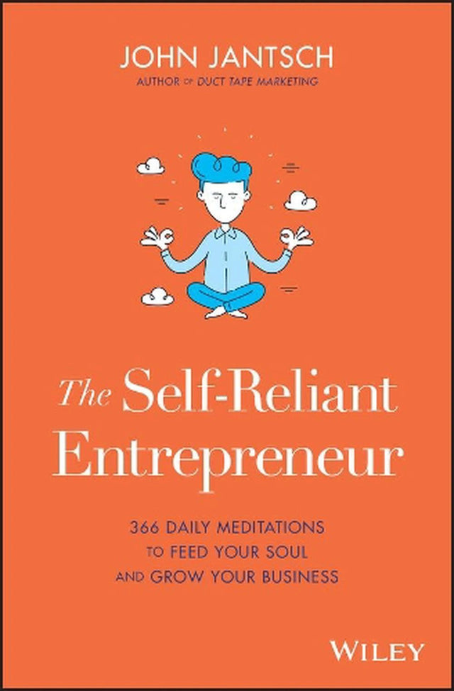 The Self-Reliant Entrepreneur