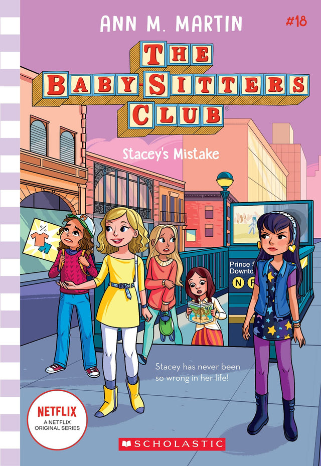 Stacey's Mistake (The Baby-Sitters Club #18 Netflix Edition)