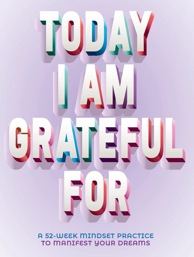 Today I Am Grateful For