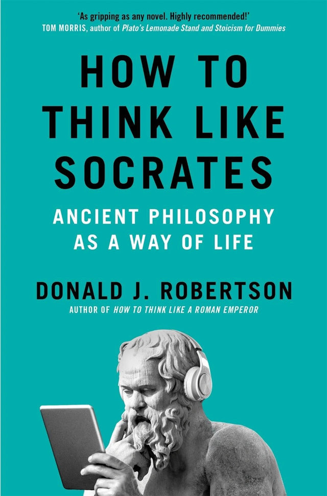 How to Think Like Socrates