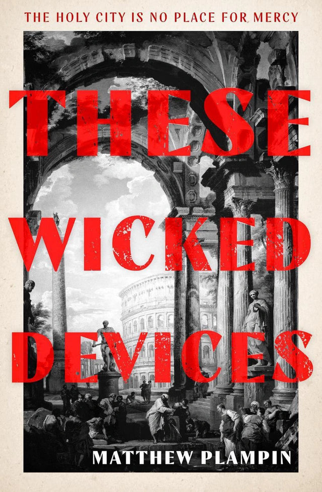 These Wicked Devices