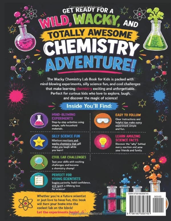 The Wacky Chemistry Lab Book for Kids