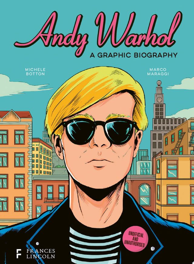 Andy Warhol: A Graphic Biography