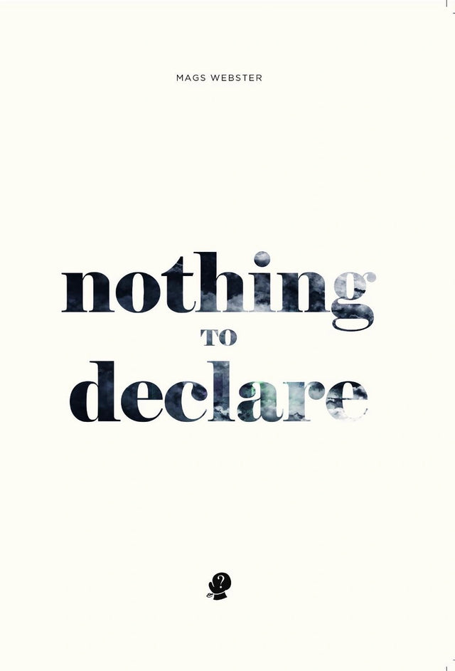 Nothing to Declare