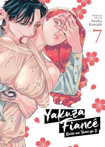 Yakuza Fiancé: Raise wa Tanin ga Ii Vol. 7