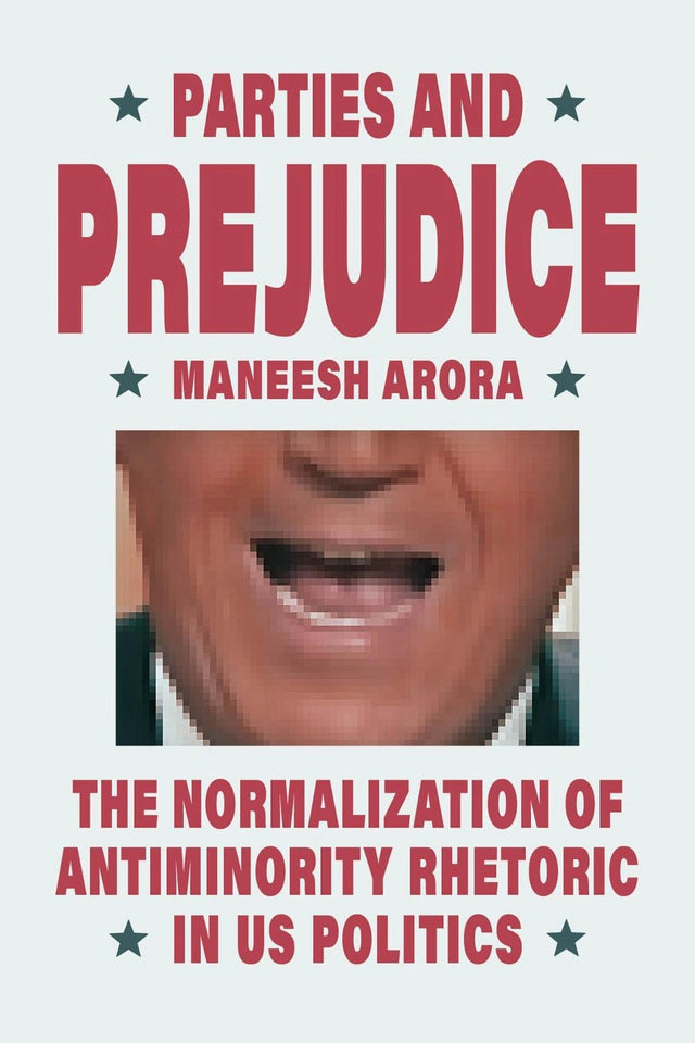 Parties and Prejudice