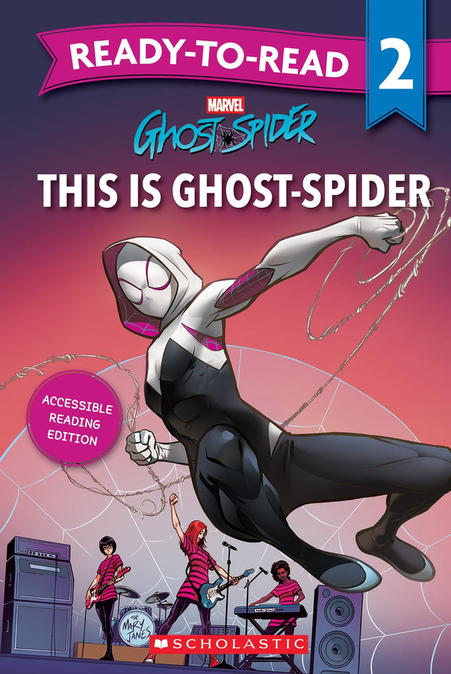 This is Ghost-Spider: Ready-to-Read Level 2 (Marvel)