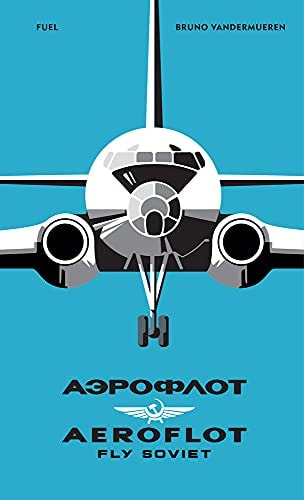 AEROFLOT β Fly Soviet