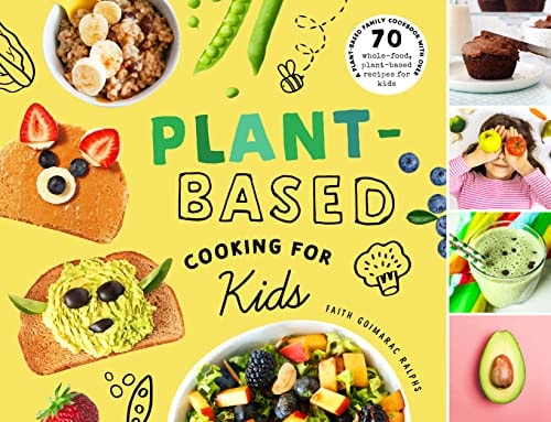 Plant-Based Cooking for Kids