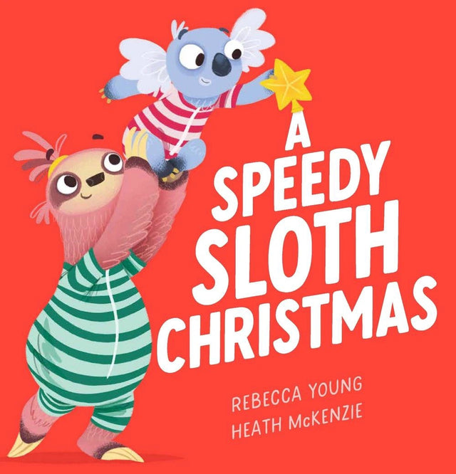 A Speedy Sloth Christmas (The Speedy Sloth #4)