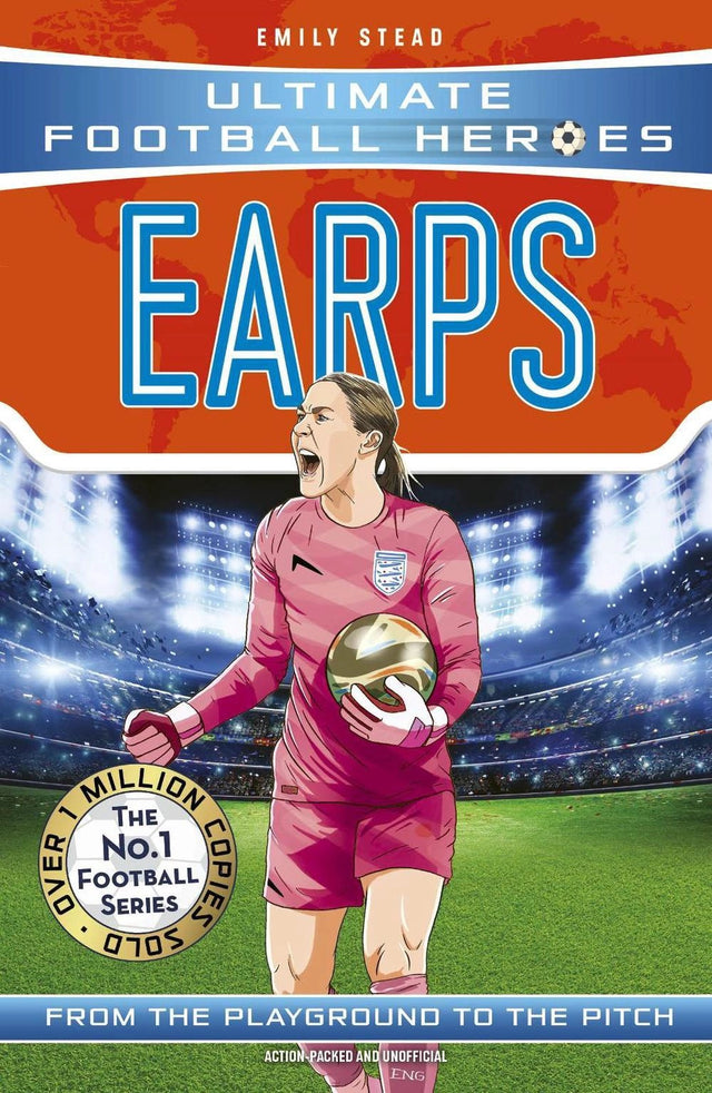 Ultimate Football Heroes: Mary Earps (Super Stoppers 2)
