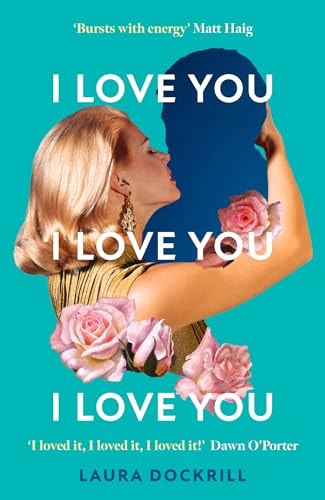 I Love You, I Love You, I Love You