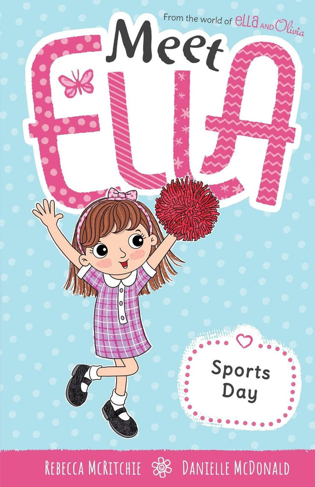 Sports Day (Meet Ella #15)