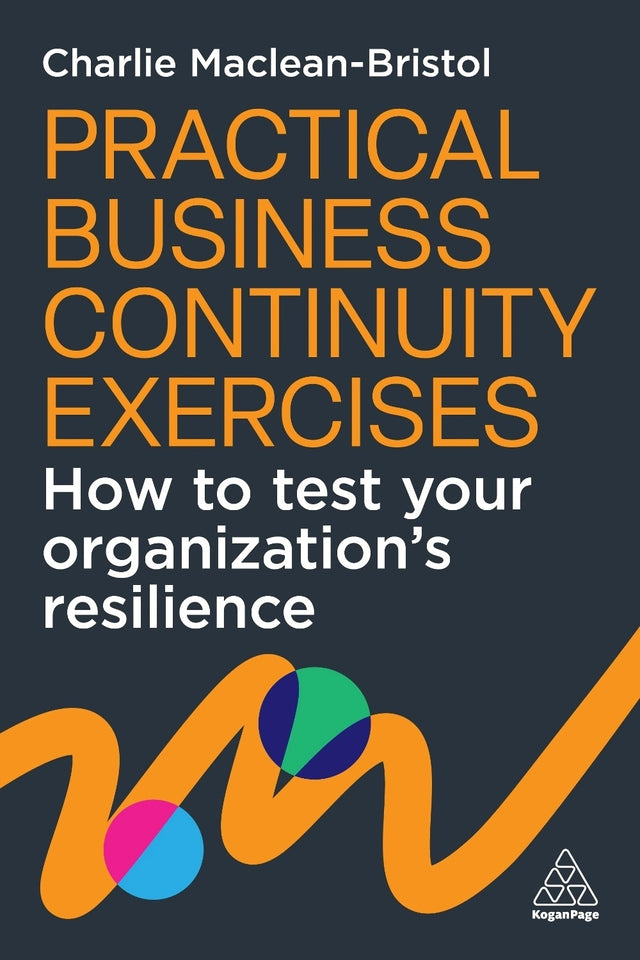 Practical Business Continuity Exercises