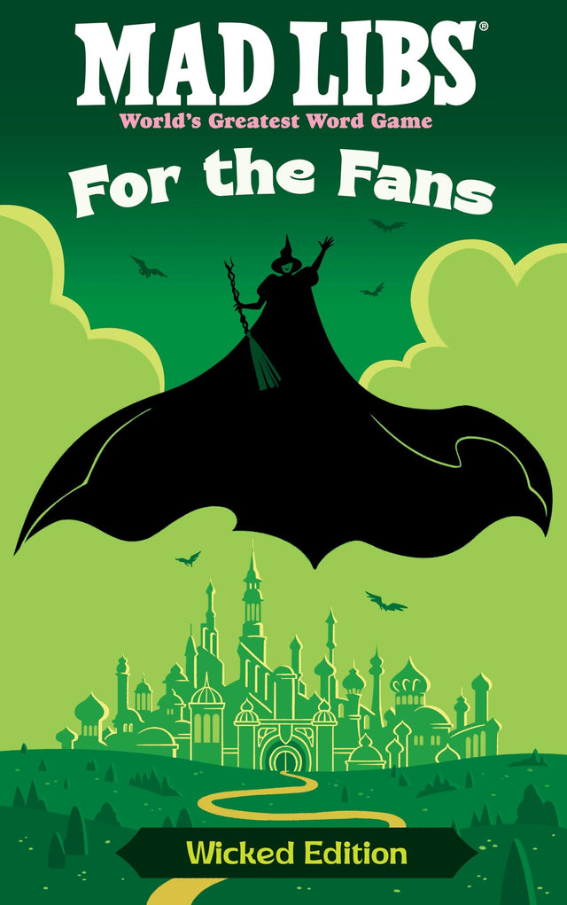 Mad Libs: For the Fans: Wicked Edition