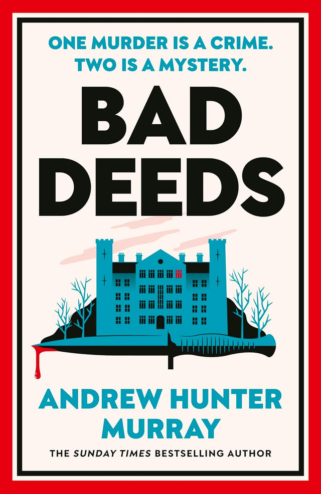 Bad Deeds