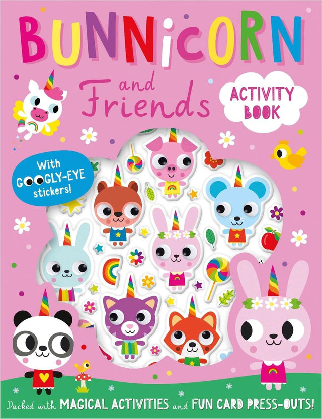 Bunnicorn and Friends Activity Book (With Googly-Eye Stickers)