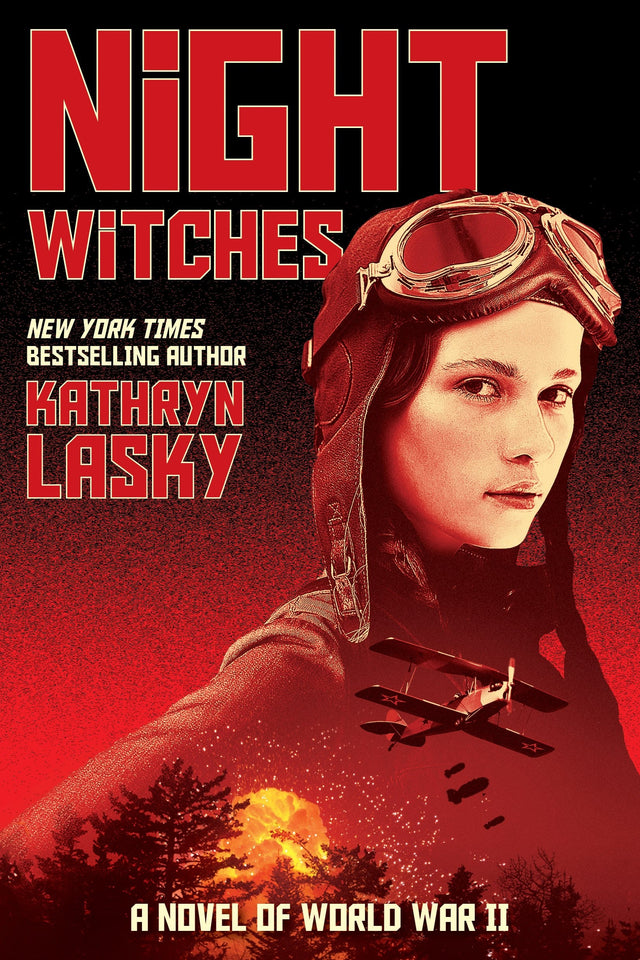 Night Witches: a Novel of World War II