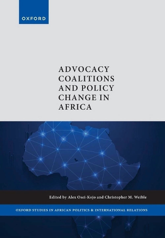 Advocacy Coalitions and Policy Change in Africa