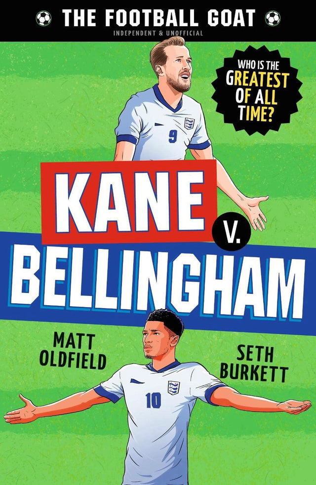 The Football GOAT: Kane v. Bellingham