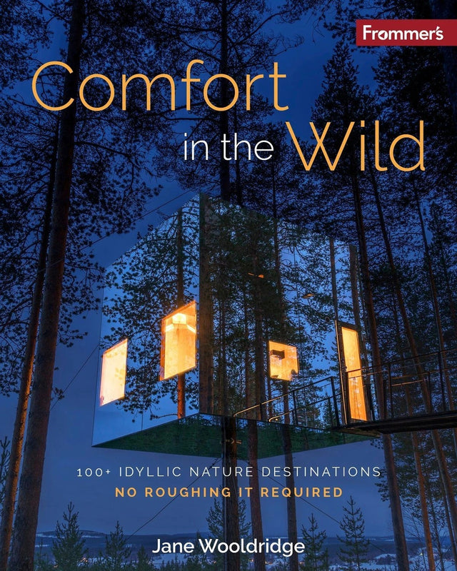Frommer's Comfort in the Wild