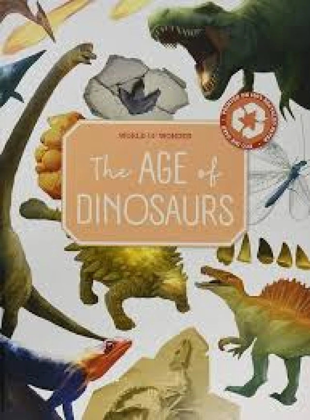 World of Wonder Age of Dinosaurs