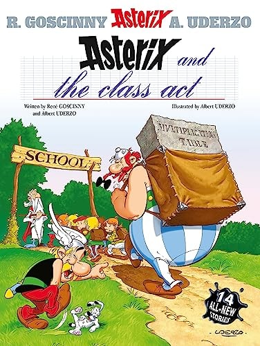 Asterix: Asterix and The Class Act