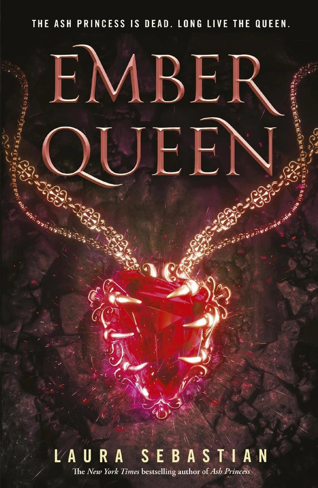 Ember Queen: Ash Princess Book 3
