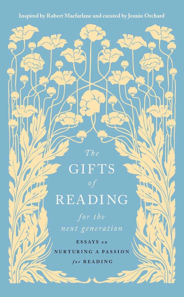 The Gifts of Reading for the Next Generation
