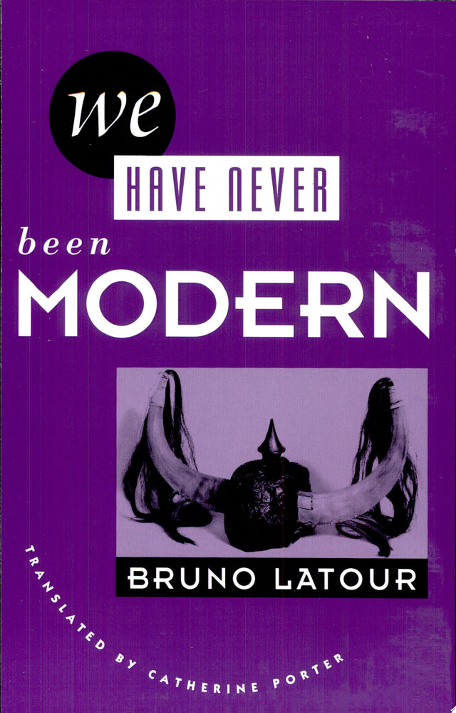 We Have Never Been Modern
