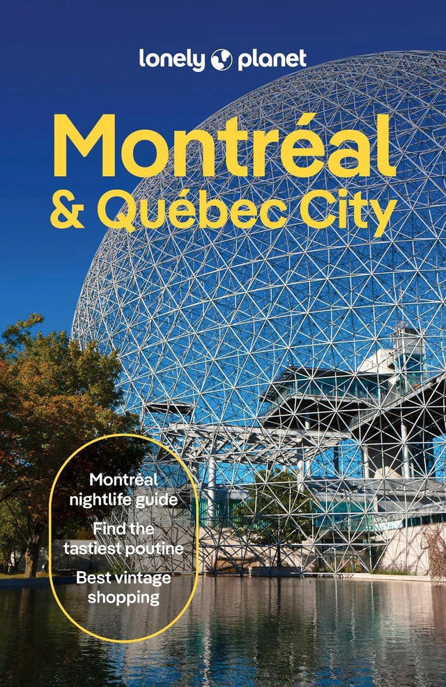 Lonely Planet Montreal & Quebec City