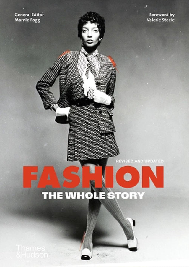 Fashion: The Whole Story