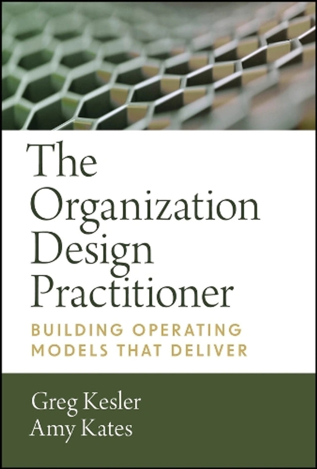 Leading Organization Design