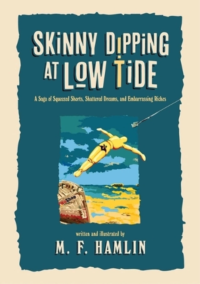 Skinny Dipping at Low Tide (Special Edition)