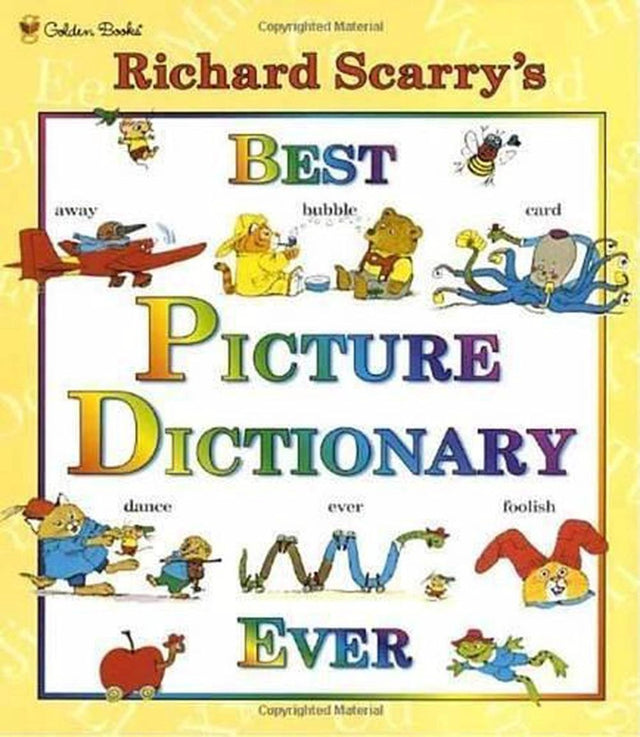 Richard Scarry's Best Picture Dictionary Ever