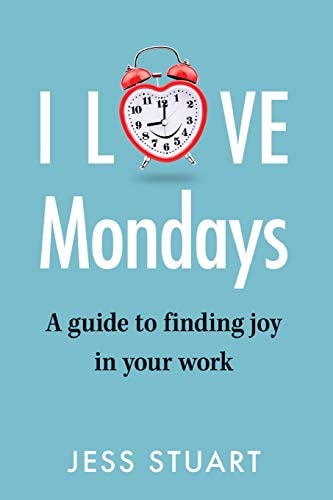 I Love Mondays