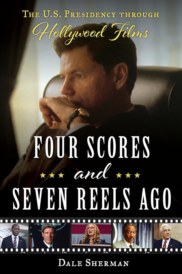 Four Scores and Seven Reels Ago
