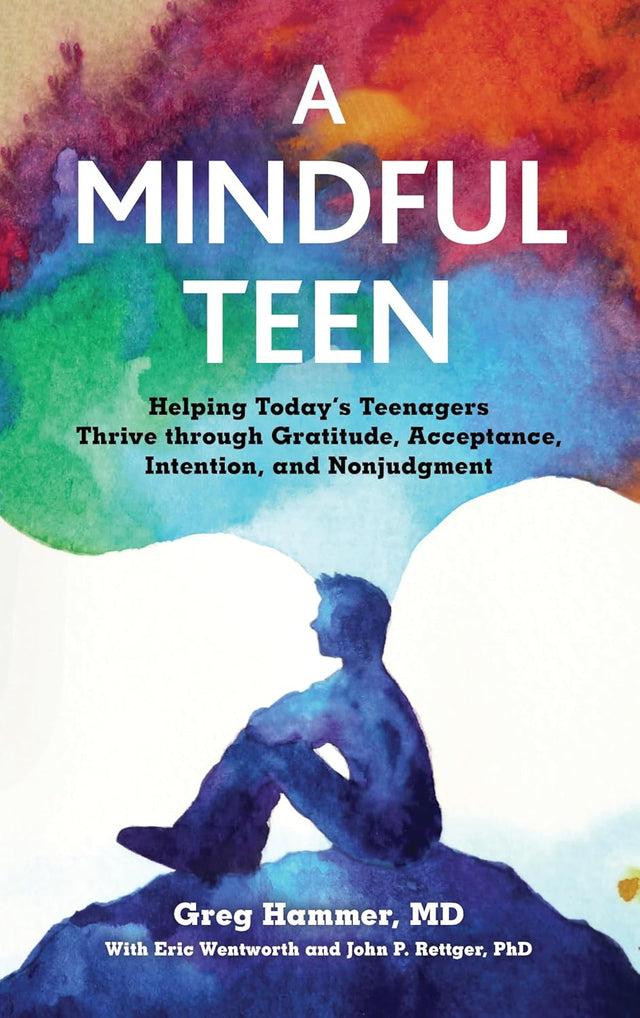 A Mindful Teen