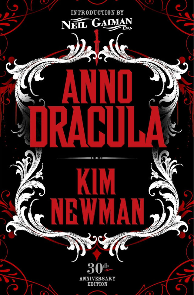 Anno Dracula Signed 30th Anniversary Edition