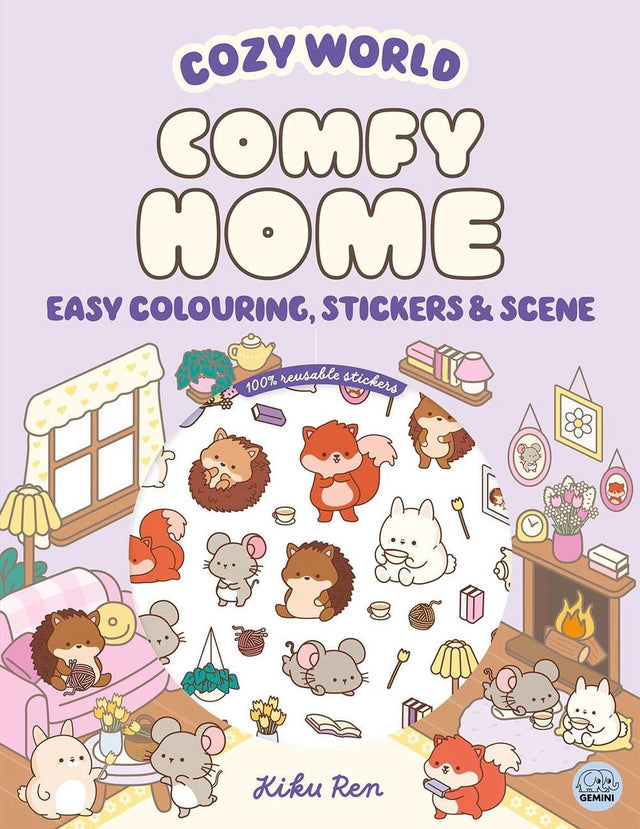 Cozy World Comfy Home: Easy Colouring and Sticker Scene for Teens, Young Adults and Adults
