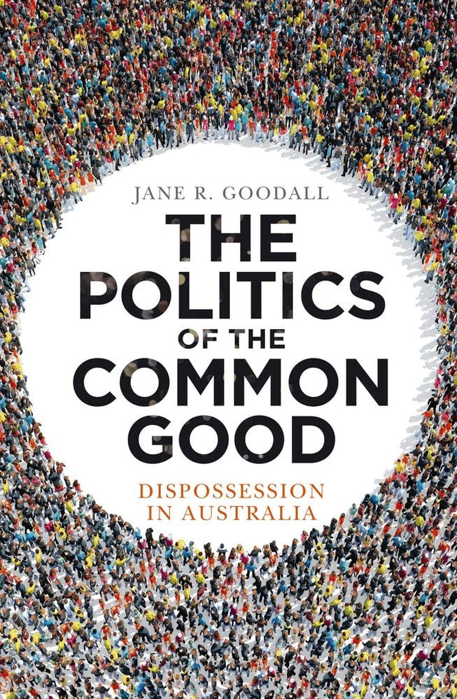 The Politics of the Common Good